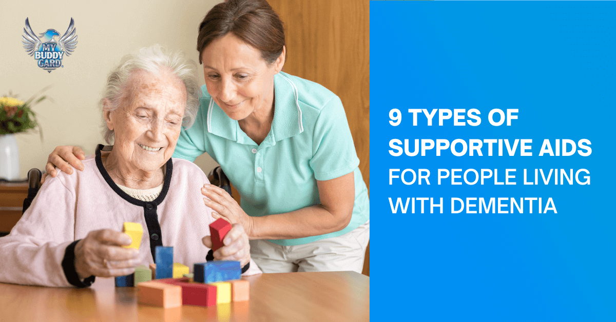 9 Supportive Aids for People Living with Dementia